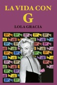 Portada de: La vida con G