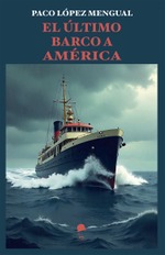 El último barco a Améria