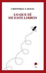 Lo que sé de esos libros
