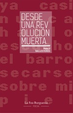 Desde una revolución muerta