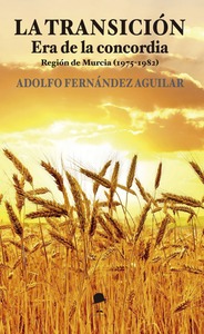 La transición. Era de la concordia