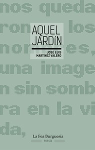 Aquel jardín