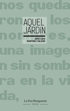 Aquel jardín