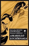 Amarillo luciérnaga Portada de: Amarillo luciérnaga