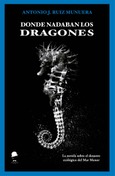 Donde nadaban los dragones Portada de: Donde nadaban los dragones